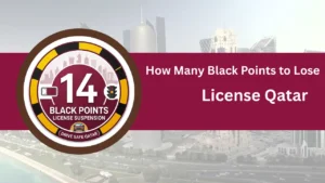 How Many Black Points to Lose License Qatar